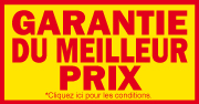 Garantie du meilleur prix!